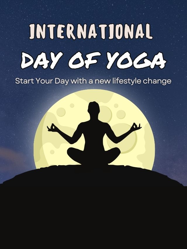 आंतरराष्ट्रीय योग दिनानिमित्त २५ शुभेच्छा संदेश आणि घोषणा